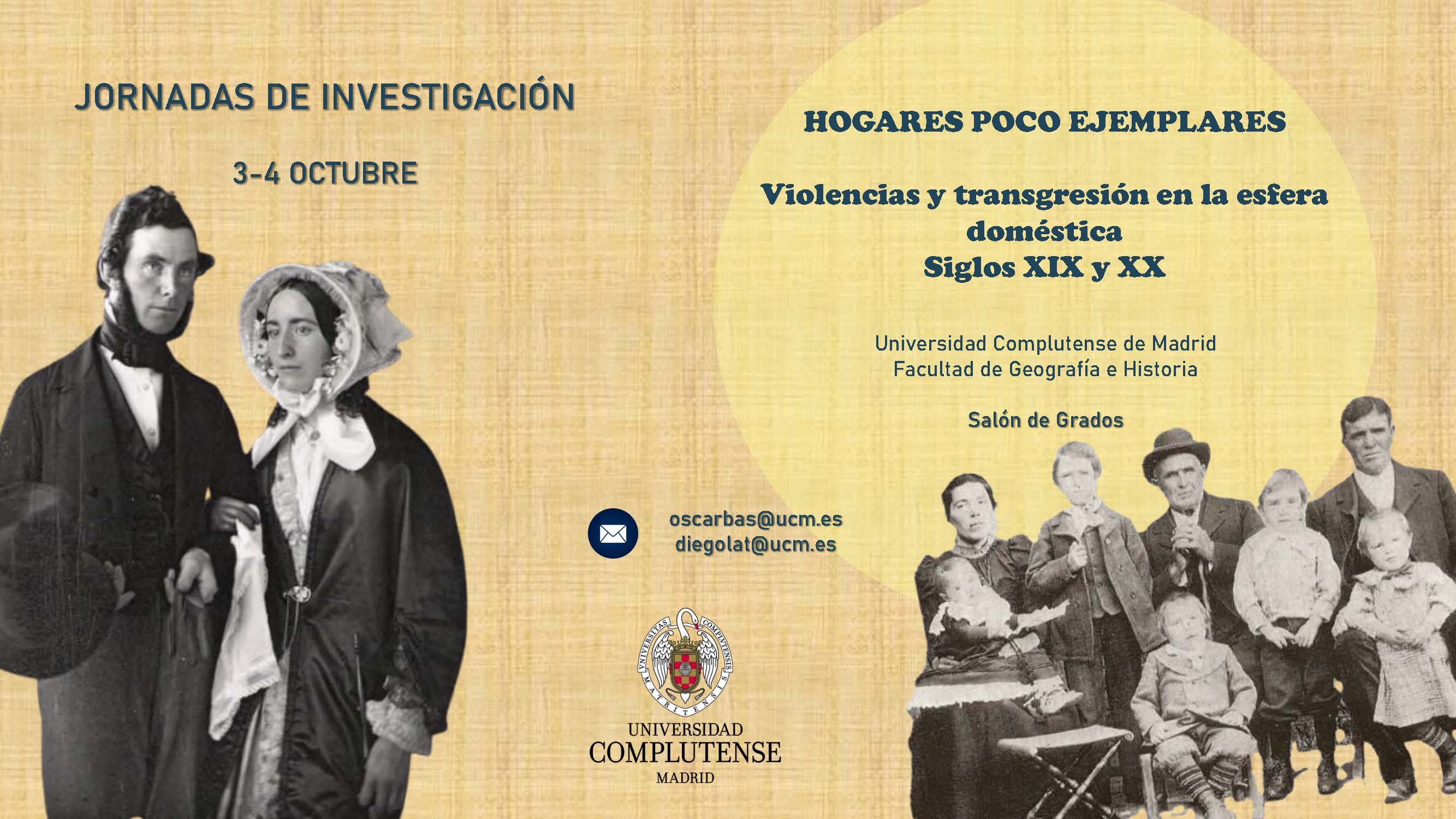 Jornadas de Investigación. Hogares poco ejemplares. Violencias y transgresión en la esfera doméstica. Siglos XIX-XX (3-4.10.2014)